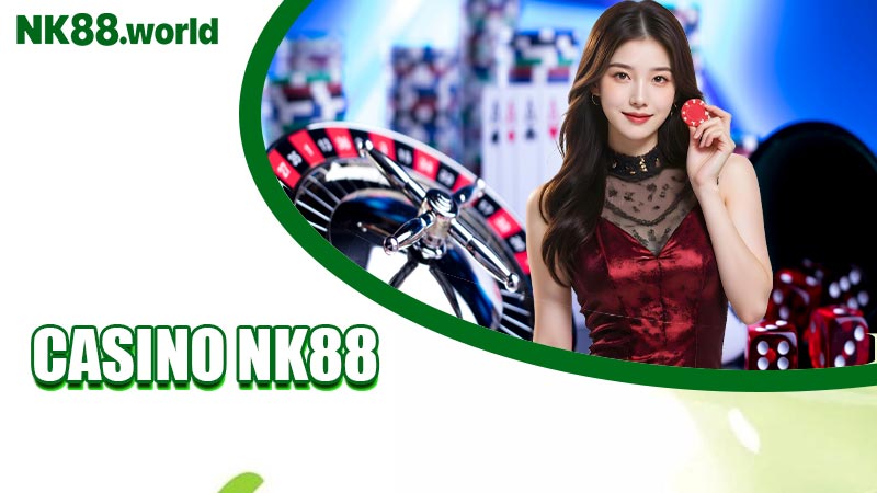 Casino NK88