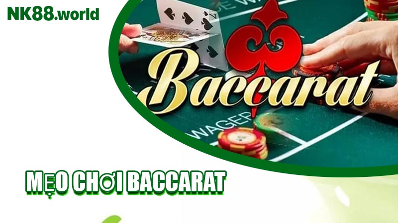 Mẹo Chơi Baccarat