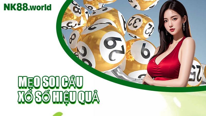 Mẹo Soi Cầu Xổ Số Hiệu Quả